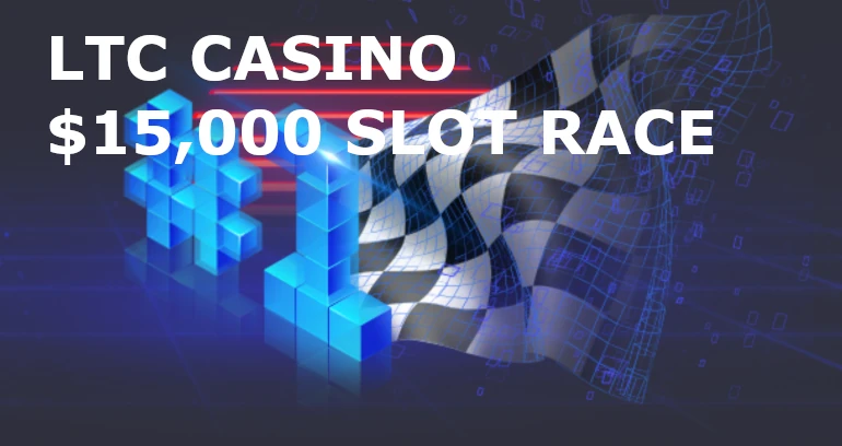 LTC Casino Slot Race Tournament with Prize Pool $15k